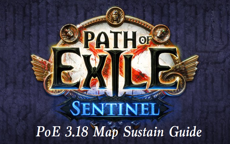 PoE 3.18 Map Sustain Guide